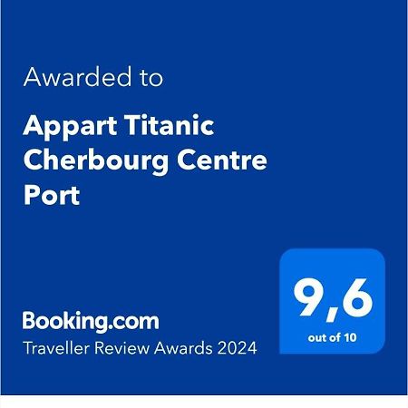 Appart Titanic Cherbourg Centre Port Екстериор снимка